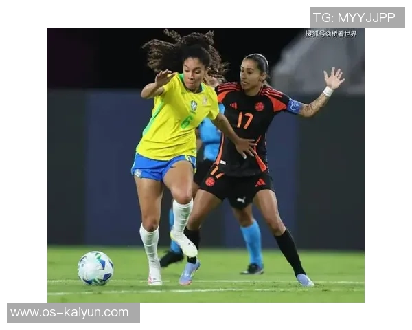 女足对阵哥伦比亚精彩直播全程回顾与赛后分析 女足对阵哥伦比亚精彩直播全程回顾与赛后分析